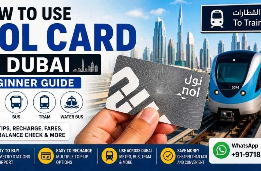 How to Use Nol Card in Dubai for Indian tourists using Dubai Metro
