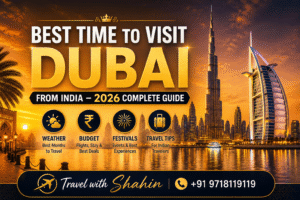 best time to visit dubai from india weather guide 2026