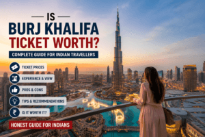 Burj Khalifa Ticket Worth guide showing Dubai skyline from the observation deck.